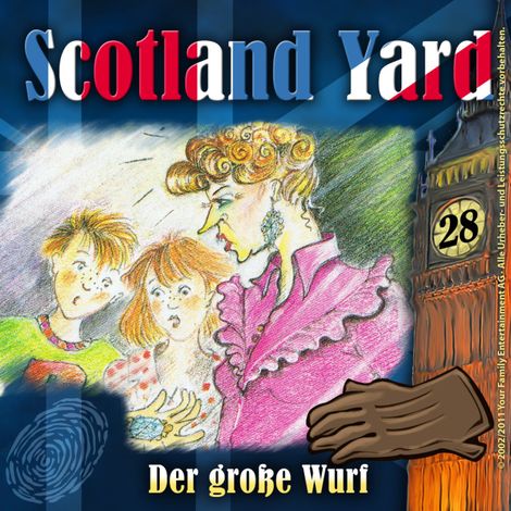 Hörbüch “Scotland Yard, Folge 28: Der große Wurf – Wolfgang Pauls”