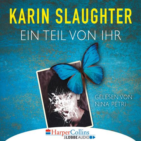 Hörbüch “Ein Teil von ihr (Gekürzt) – Karin Slaughter”