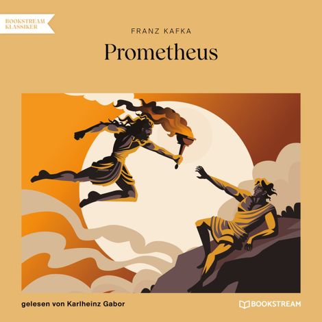 Hörbüch “Prometheus (Ungekürzt) – Franz Kafka”