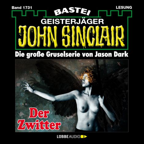 Hörbüch “Der Zwitter (1.Teil) - John Sinclair, Band 1731 (Ungekürzt) – Jason Dark”