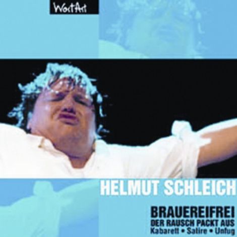 Hörbüch “Brauereifrei – Helmut Schleich”