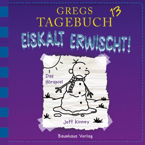 Hörbüch “Gregs Tagebuch, Folge 13: Eiskalt erwischt! – Jeff Kinney”