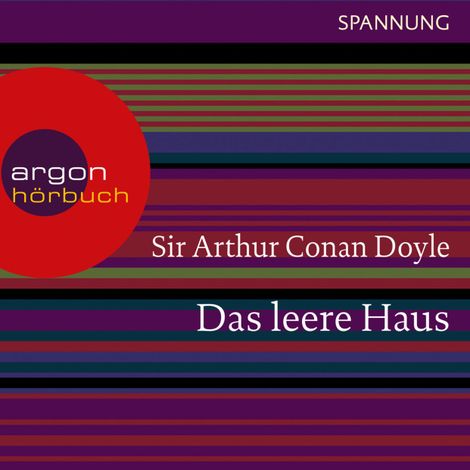 Hörbüch “Das leere Haus (Ungekürzte Lesung) – Arthur Conan Doyle”