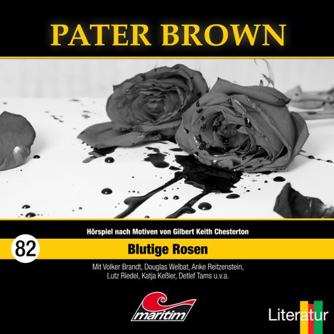 Hörbüch “Pater Brown, Folge 82: Blutige Rosen – Hajo Bremer”