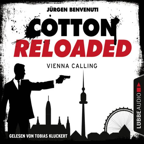 Hörbüch “Cotton Reloaded, Folge 44: Vienna Calling – Jürgen Benvenuti”