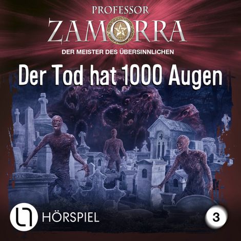 Hörbüch “Professor Zamorra Hörspiele, Folge 3: Der Tod hat 1000 Augen – Michael Breuer”