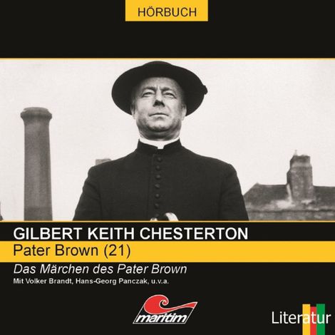 Hörbüch “Pater Brown, Folge 21: Das Märchen des Pater Brown – Daniela Wakonigg, Gilbert Keith Chesterton”