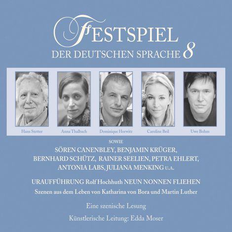 Hörbüch “Festspiel der deutschen Sprache, Vol. 8: Neun Nonnen fliehen – Rolf Hochhuth”