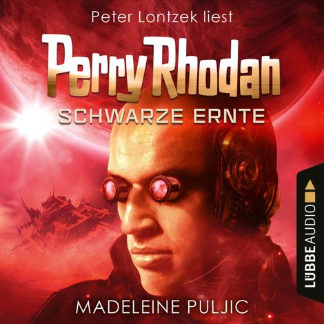 Hörbüch “Schwarze Ernte, Dunkelwelten - Perry Rhodan 3 (Ungekürzt) – Madeleine Puljic”
