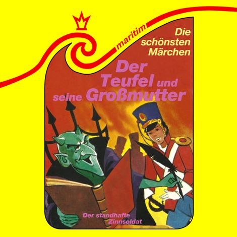 Hörbüch “Die schönsten Märchen, Folge 30: Der Teufel und seine Großmutter / Der standhafte Zinnsoldat – Gebrüder Grimm, Erika Burk, Hans Christian Andersenmehr ansehen”