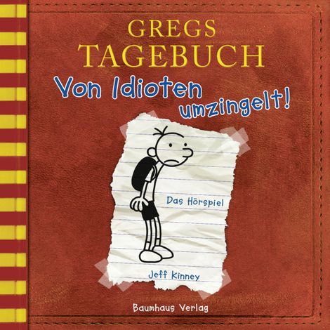 Hörbüch “Gregs Tagebuch, Folge 1: Von Idioten umzingelt! – Jeff Kinney”