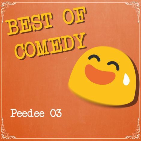 Hörbüch “Best of Comedy: Peedee, Folge 3 – Diverse Autoren”