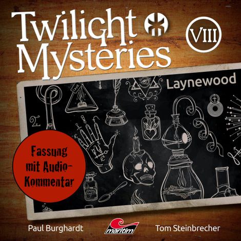 Hörbüch “Twilight Mysteries, Die neuen Folgen, Folge 8: Laynewood (Fassung mit Audio-Kommentar) – Erik Albrodt, Paul Burghardt, Tom Steinbrecher”
