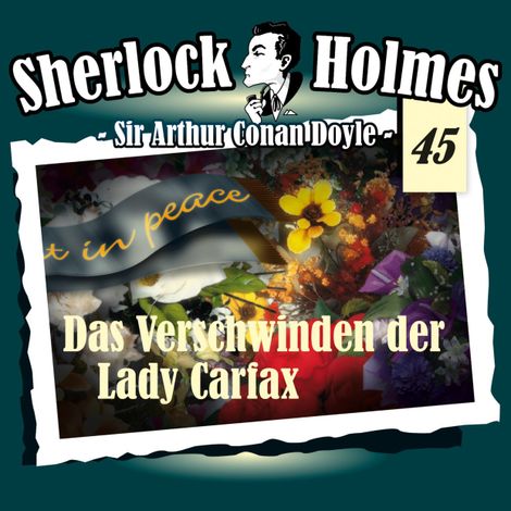 Hörbüch “Sherlock Holmes, Die Originale, Fall 45: Das Verschwinden der Lady Carfax – Arthur Conan Doyle”