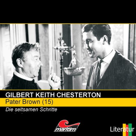 Hörbüch “Pater Brown, Folge 15: Die seltsamen Schritte – Gilbert Keith Chesterton”