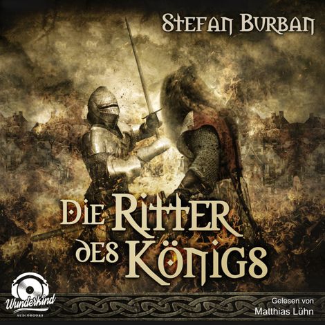Hörbüch “Die Ritter des Königs - Die Chronik des großen Dämonenkrieges, Band 3 (ungekürzt) – Stefan Burban”