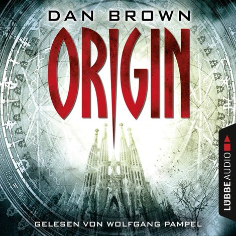 Hörbüch «Origin - Robert Langdon 5 (Gekürzt) – Dan Brown»