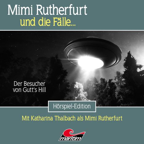 Hörbüch “Mimi Rutherfurt, Folge 59: Der Besucher von Gutt's Hill – Marcus Meisenberg”
