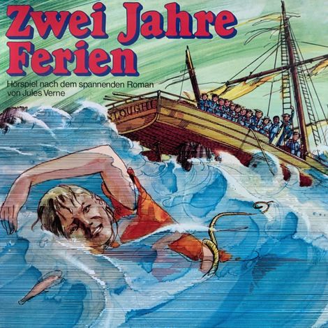 Hörbüch “Jules Verne, Zwei Jahre Ferien – Jules Verne, Konrad Halver”