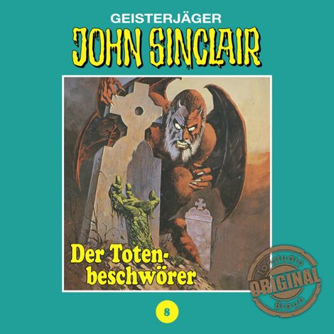 Hörbüch “John Sinclair, Tonstudio Braun, Folge 8: Der Totenbeschwörer – Jason Dark”