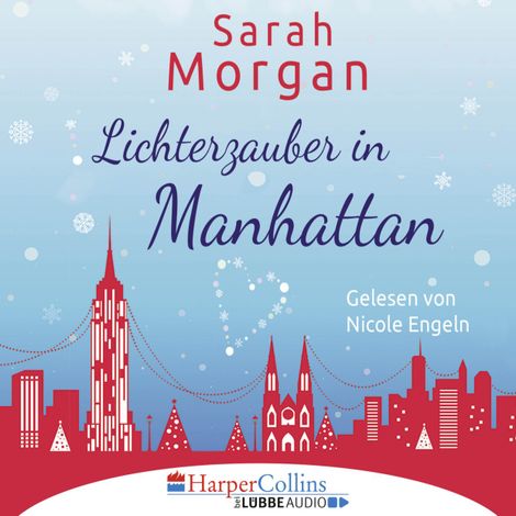 Hörbüch “Lichterzauber in Manhattan (Gekürzt) – Sarah Morgan”