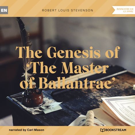 Hörbüch “The Genesis of 'The Master of Ballantrae' (Unabridged) – Robert Louis Stevenson”