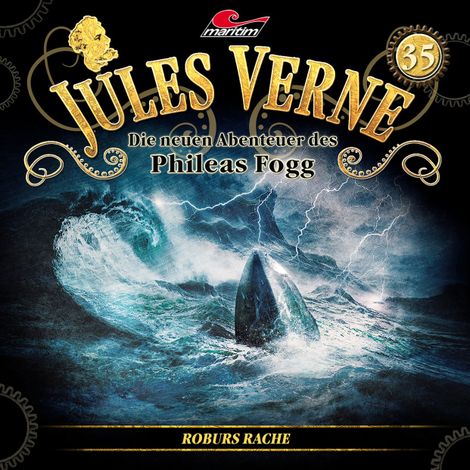 Hörbüch “Jules Verne, Die neuen Abenteuer des Phileas Fogg, Folge 35: Roburs Rache – Marc Freund”