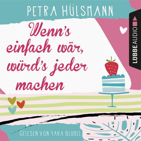Hörbüch “Wenn's einfach wär, würd's jeder machen - Hamburg-Reihe, Teil 5 (Ungekürzt) – Petra Hülsmann”