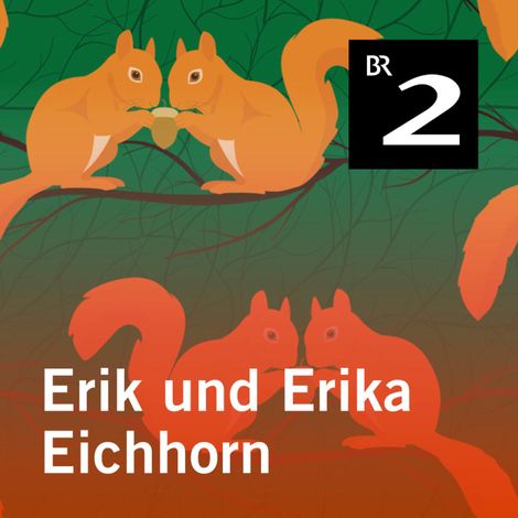 Hörbüch “Erik und Erika Eichhorn – Eo Borucki”