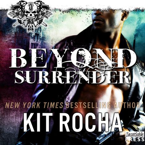 Hörbüch “Beyond Surrender - Beyond, Book 9 (Unabridged) – Kit Rocha”
