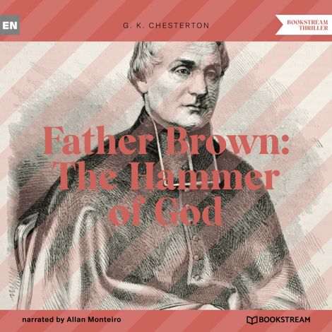 Hörbüch “Father Brown: The Hammer of God (Unabridged) – G. K. Chesterton”