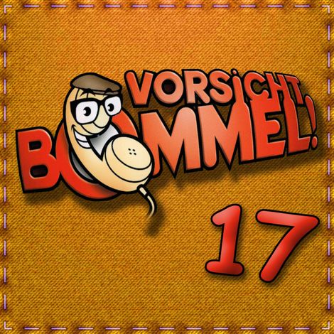 Hörbüch “Best of Comedy: Vorsicht Bommel 17 – Vorsicht Bommel”