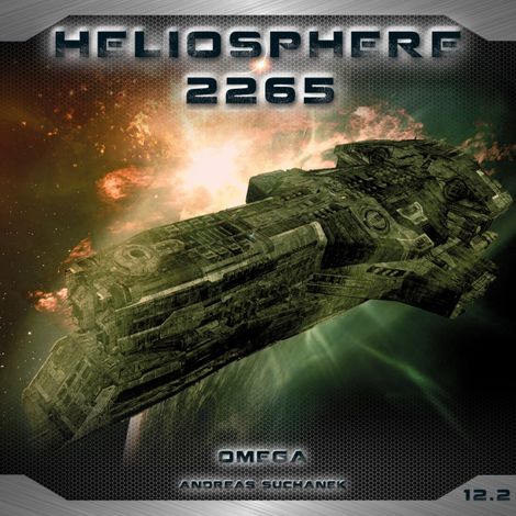 Hörbüch “Heliosphere 2265, Folge 12.2: Der Jahrhundertplan: Omega – Andreas Suchanek”