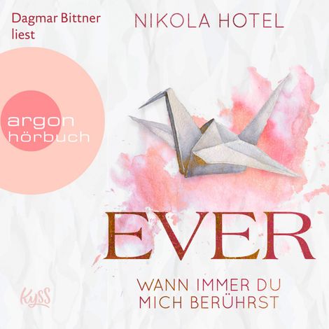 Hörbüch “Ever - Wann immer du mich berührst (Ungekürzt) – Nikola Hotel”