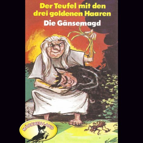 Hörbüch “Gebrüder Grimm, Der Teufel mit den drei goldenen Haaren / Die Gänsemagd – Gebrüder Grimm, Hans Christian Andersen”