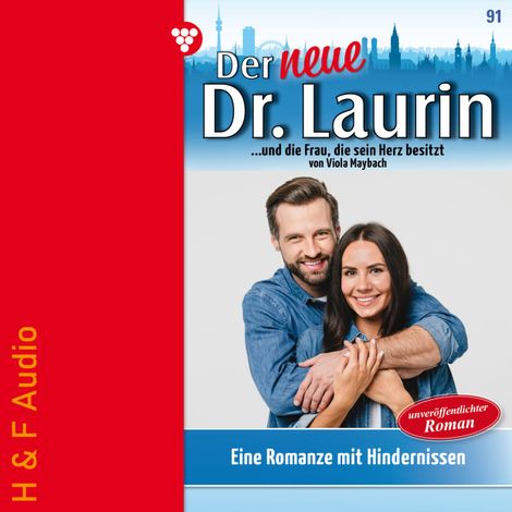 Hörbüch “Eine Romanze mit Hindernissen - Der neue Dr. Laurin, Band 91 (ungekürzt) – Viola Maybach”