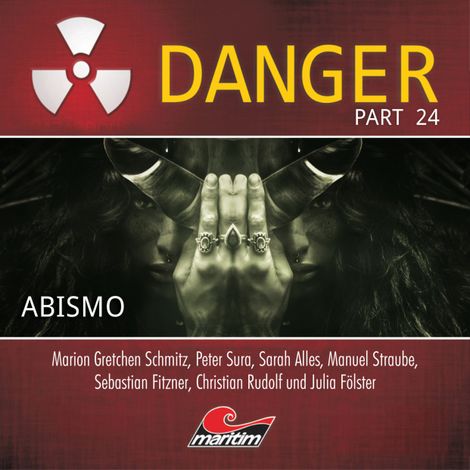 Hörbüch “Danger, Part 24: Abismo – Dennis Hendricks”