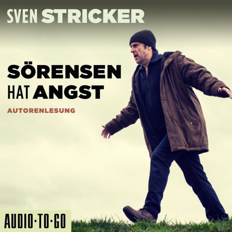 Hörbüch “Sörensen hat Angst - Sörensen ermittelt, Band 1 (ungekürzt) – Sven Stricker”