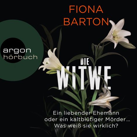 Hörbüch “Die Witwe (Gekürzte Lesung) – Fiona Barton”