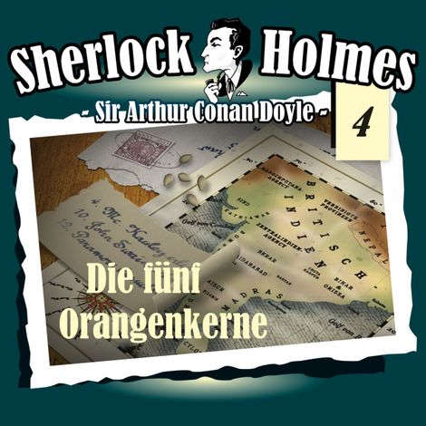 Hörbüch “Sherlock Holmes, Die Originale, Fall 4: Die fünf Orangenkerne – Arthur Conan Doyle”