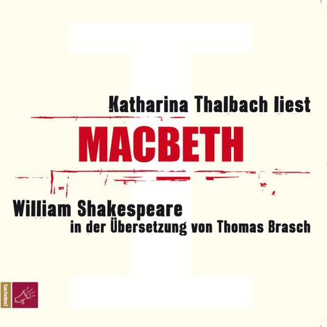 Hörbüch “Macbeth (Ungekürzt) – William Shakespeare”