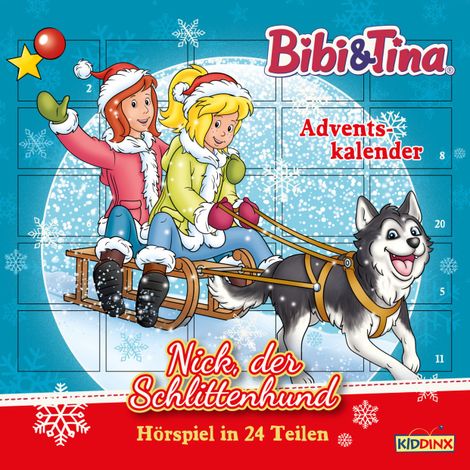 Hörbüch “Bibi & Tina, Adventskalender: Nick, der Schlittenhund – Stephan Gürtler”