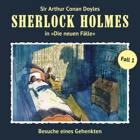 Hörbüch “Sherlock Holmes, Die neuen Fälle, Fall 1: Besuche eines Gehenkten – Andreas Masuth”