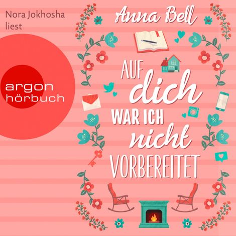 Hörbüch “Auf dich war ich nicht vorbereitet (Ungekürzte Lesung) – Anna Bell”