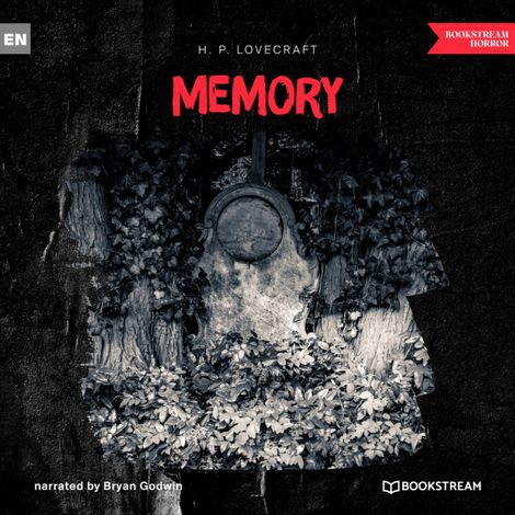 Hörbüch “Memory (Unabridged) – H. P. Lovecraft”