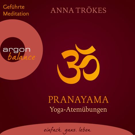 Hörbüch “Pranayama - Yoga-Atemübungen (Gekürzte Fassung) – Anna Trökes”