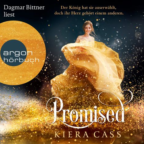 Hörbüch “Promised - Promised, Band 1 (Ungekürzt) – Kiera Cass”