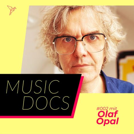 Hörbüch “Music Docs, Folge 2: Olaf Opal – Simone Sohn”