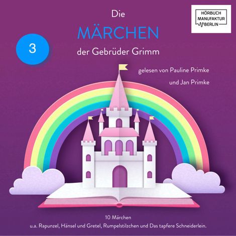 Hörbüch “Grimms Märchen, Band 3 (ungekürzt) – Gebrüder Grimm”