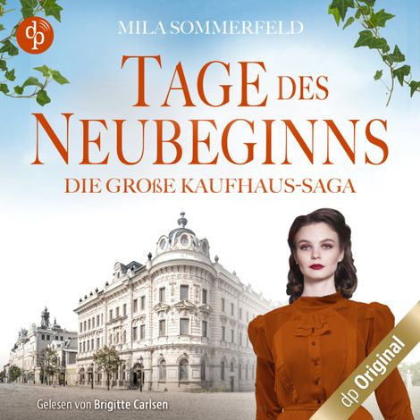 Hörbüch “Tage des Neubeginns - Die große Kaufhaus-Saga, Band 3 (Ungekürzt) – Mila Sommerfeld”